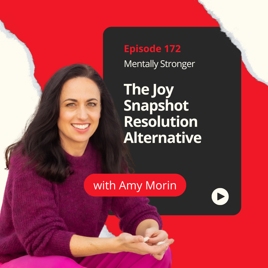 Amy-Morin-Mentally-Stronger-Resolution-Alternatives