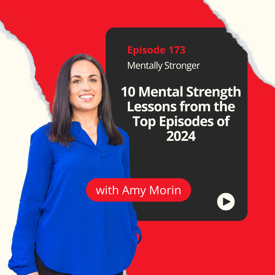 Amy-Morin-Mental-Strength-Lessons