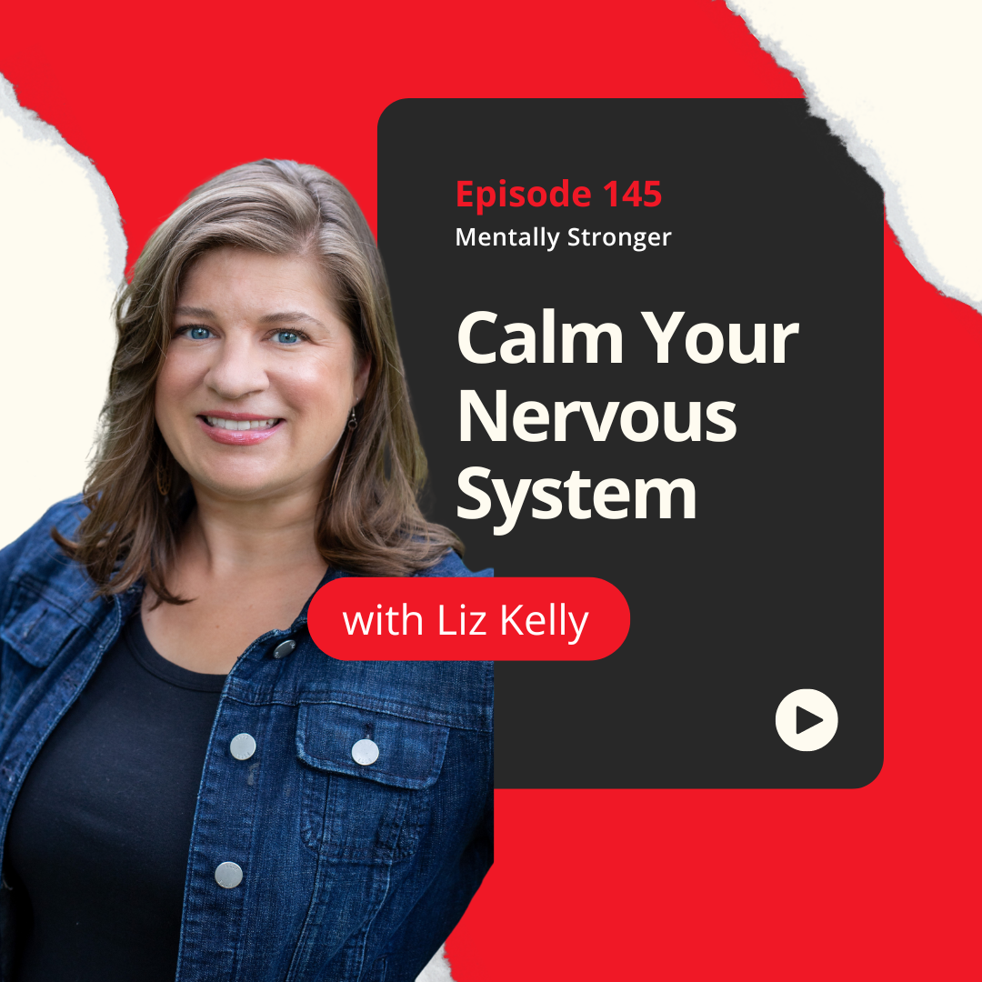 Calm-Your-Nervous-System-with-Liz-Kelly-and-Amy-Morin