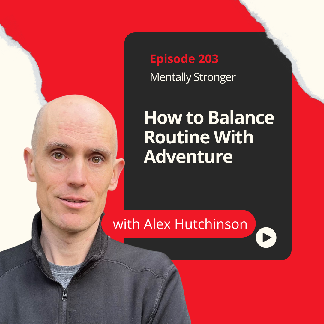 Mentally Stronger Alex Hutchinson Amy Morin