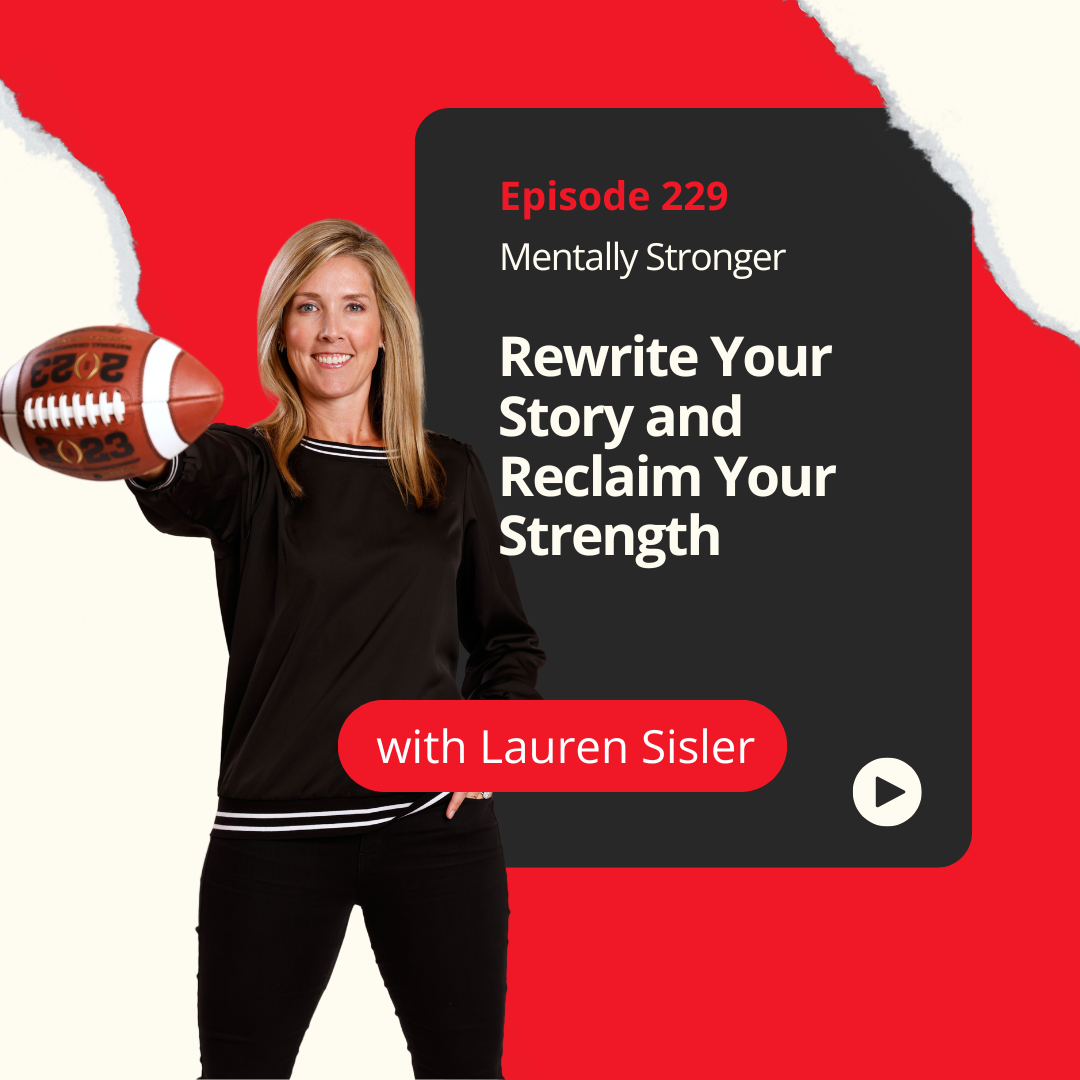 Mentally Stronger Amy Morin Lauren Sisler