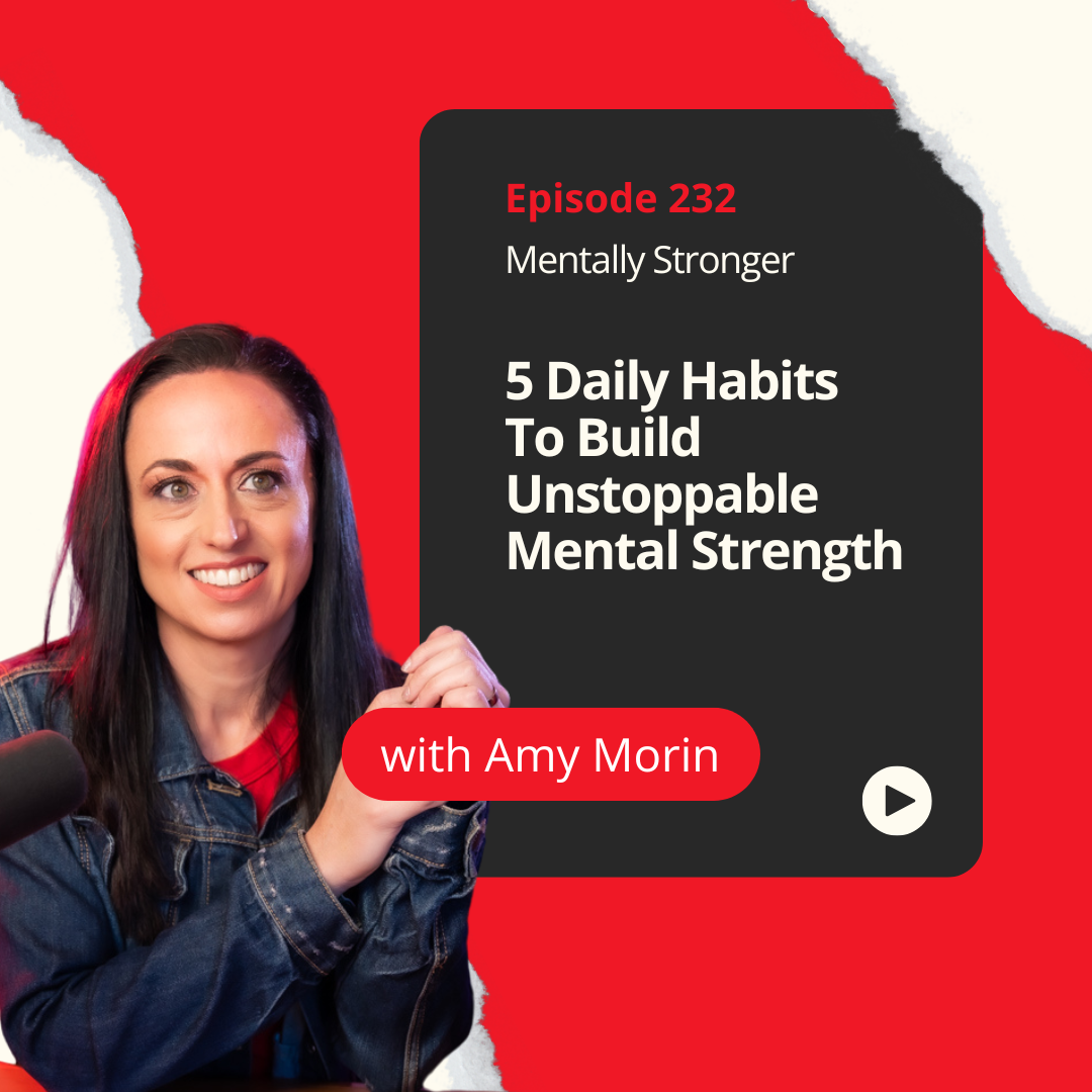 Mentally Stronger Build Unstoppable Strength Amy Morin