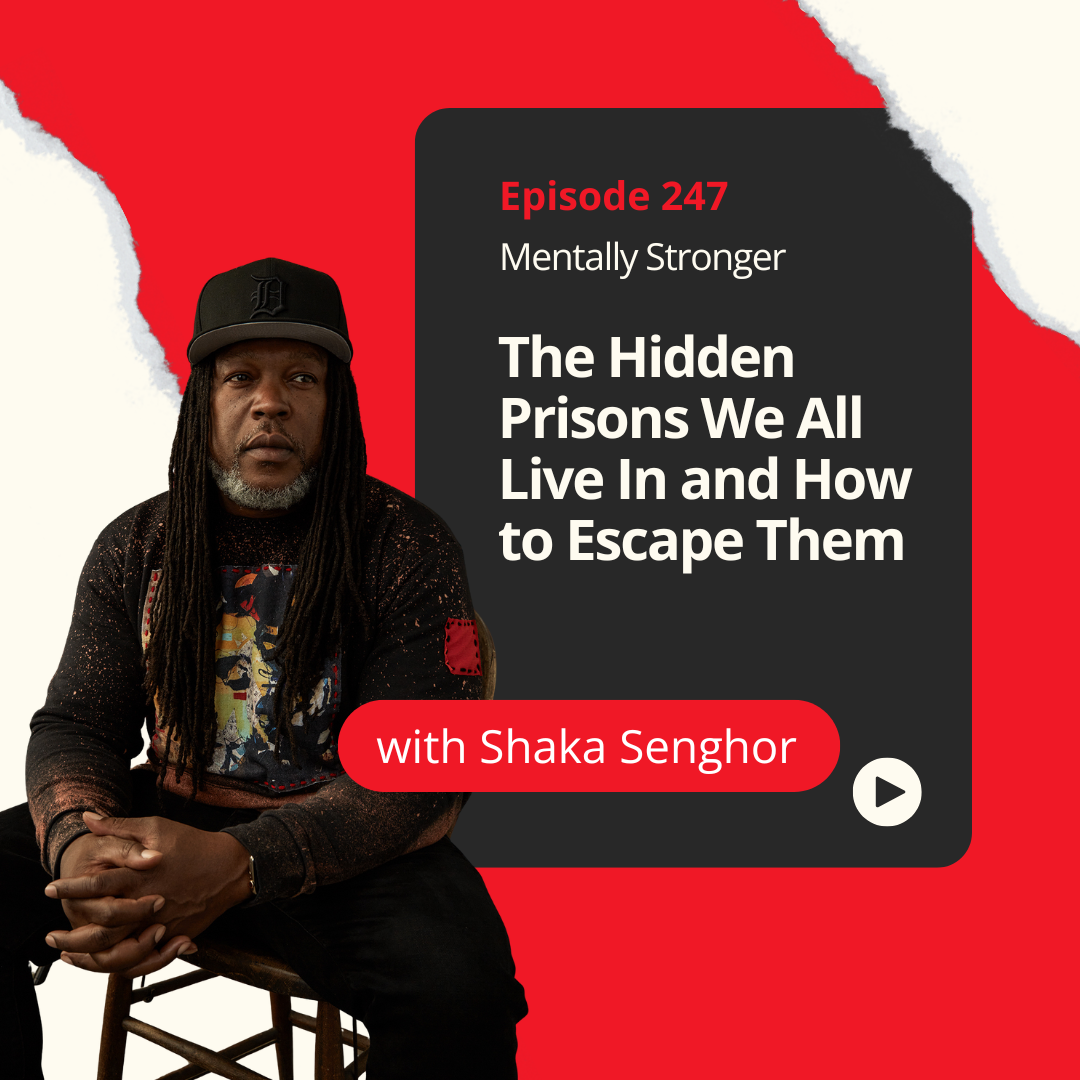 Mentally Strong Shaka Senghor Amy Morin