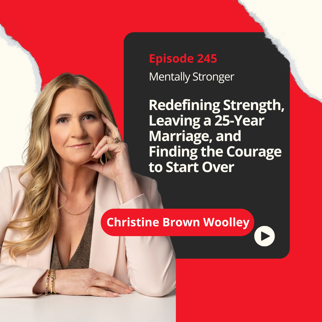 Mentally Stronger Christine Brown Woolley Amy Morin