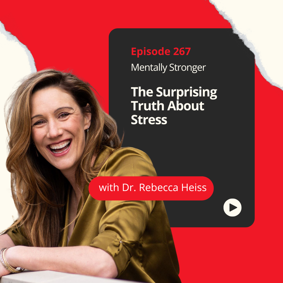 Mentally Stronger Dr. Rebecca Heiss Amy Morin