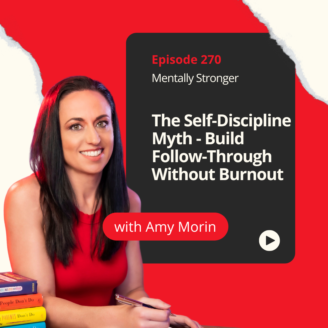 Mentally Stronger Amy Morin Self-Discipline