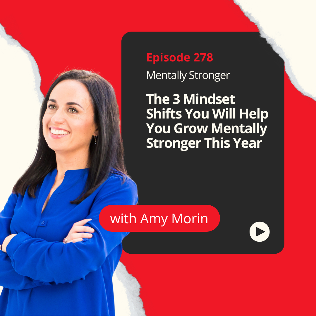 Mentally Stronger Mindset Shifts