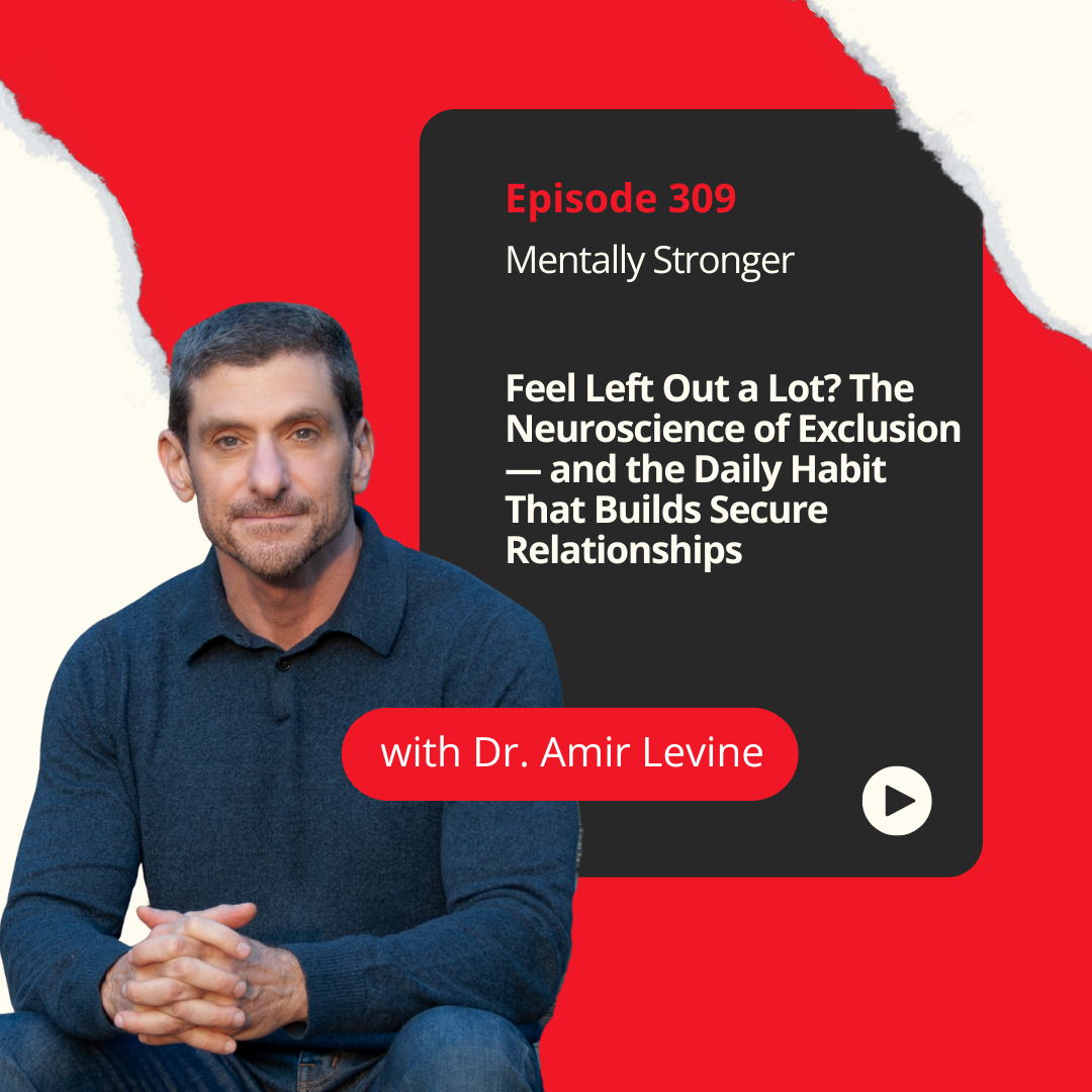 Mentally Stronger Amy Morin Dr Amir Levine