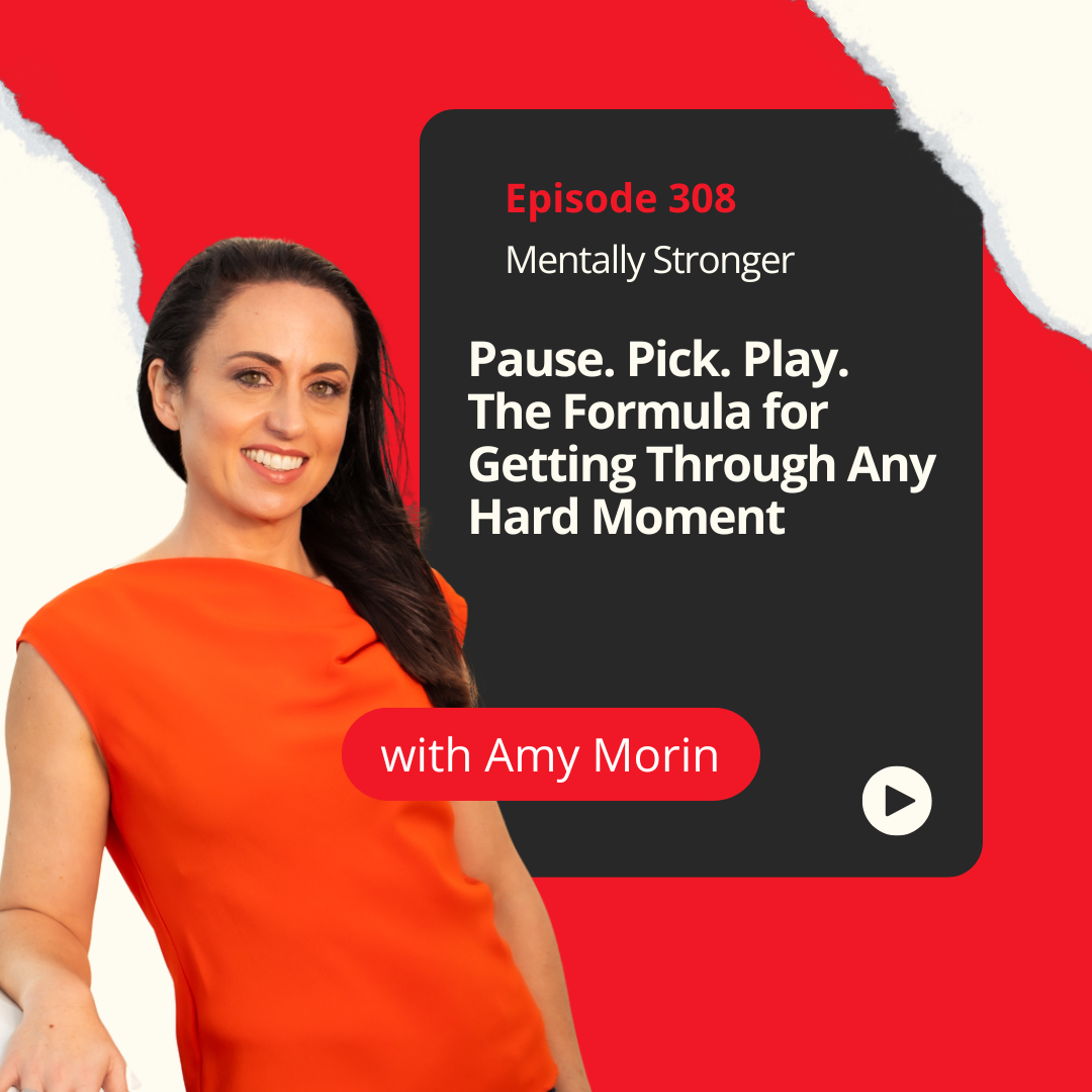 Mentally Stronger Amy Morin Pause Pick Play